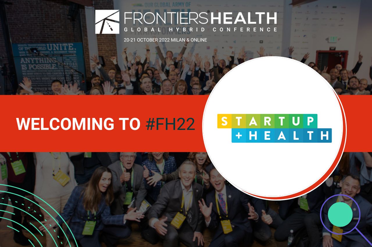StartupHealth welcoming FH22